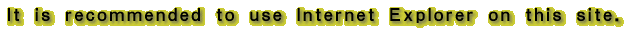 It is recommended to use Internet Explorer on this site.